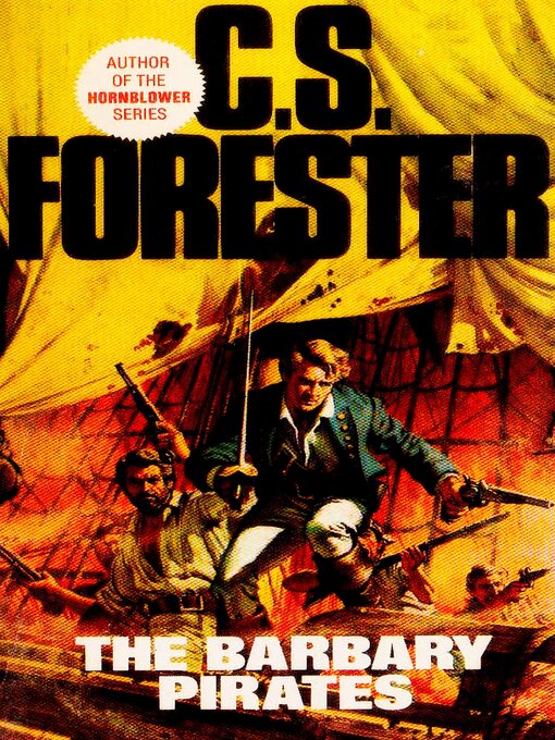 Title details for The Barbary Pirates by C. S. Forester - Available